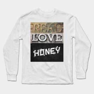 Honey Long Sleeve T-Shirt